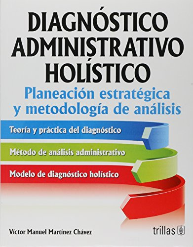 Libro Diagnóstico Administrativo Holistico De Víctor Manuel
