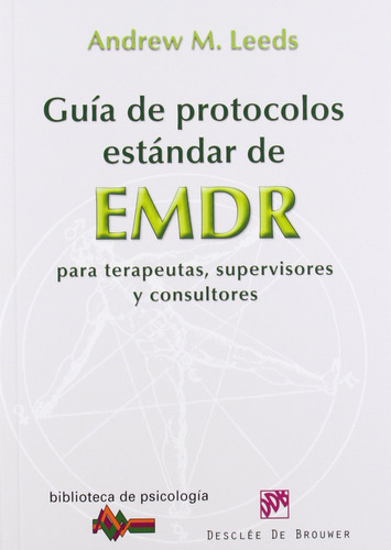 Libro : Gua De Protocolos Estndar De Emdr Para Terapeutas,.