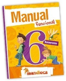 Manual Funcional 6 Mandioca Bonaerense (novedad 2012) - Vv.
