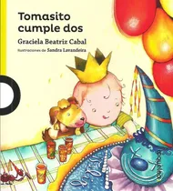 Comprar Tomasito Cumple Dos - Loqueleo Verde - Santillana