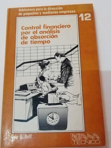 Control Financiero Por El Análisis De Absorción De Tiempo