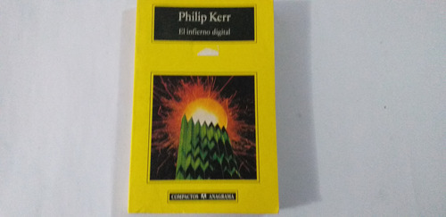 Libro El Infierno Digital/ Philip Kerr (Usado)