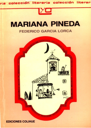 Mariana Pineda - Federico García Lorca
