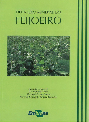 Nutrição Mineral Do Feijoeiro, De Fageria, Nand Kumar. Editora Embrapa, Edição 1 Em Português