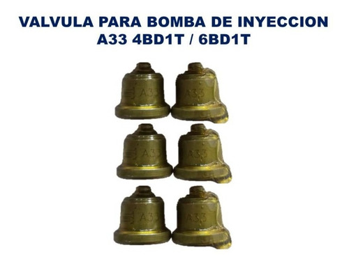 Valvula A33 Para Bomba De Inyeccion 4bd1t /6bd1t