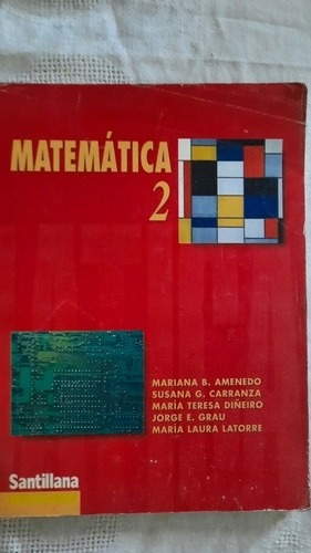 Matemática 2 Santillana Secundaria/ ( Como Nuevo)