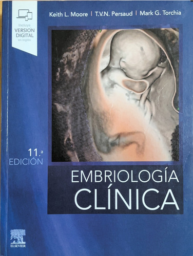 Embriología Clínica. 11ed. Keith L. Moore (Usado)
