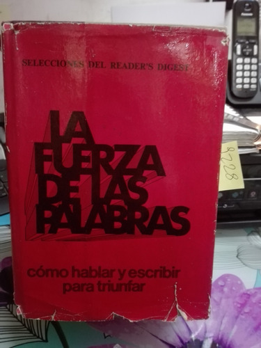 La Fuerza De Las Palabras. Cómo Hablar Y Escribir //