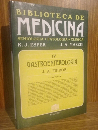 Gastroenterologia - Biblioteca De Medicina - Findor