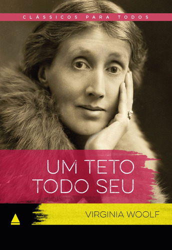 Livro Um Teto Todo Seu - Clássicos Para Todos - Virginia Woolf [2022]