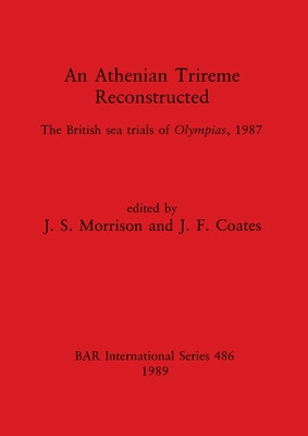 Libro An Athenian Trireme Reconstructed: The British Sea ...