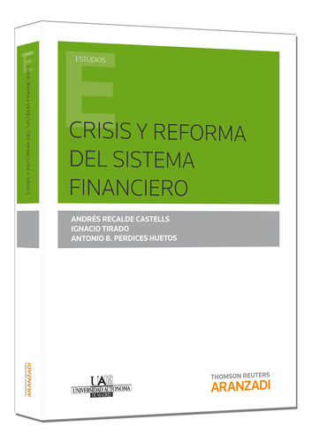 Libro Crisis Y Reforma Del Sistema Financiero - Perdices ...