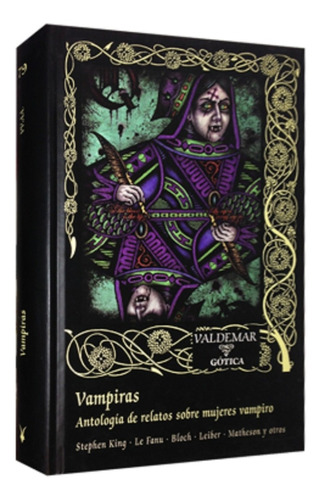 Vampiras: Antología De Relatos Sobre Mujeres Vampiro