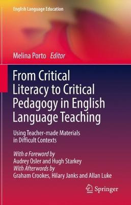 Libro From Critical Literacy To Critical Pedagogy In Engl...