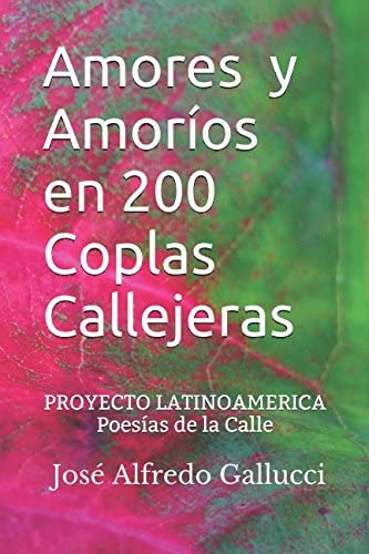 Libro: Amores Y Amorios En 200 Coplas Callejeras: Proyecto L