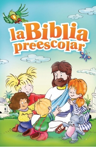 Biblia Preescolar, Tapa Dura A Color Con Envío