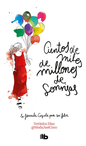 Cientos De Miles De Millones De Sonrisas - Diaz (@modajus