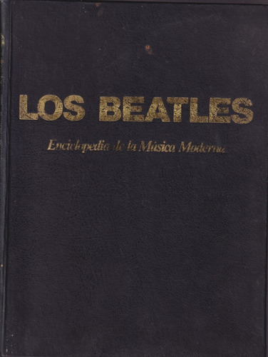 Los Beatles Enciclopedia De La Musica Moderna 