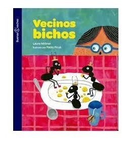 Vecinos Bichos - Laura Wittner - Buenas Noches