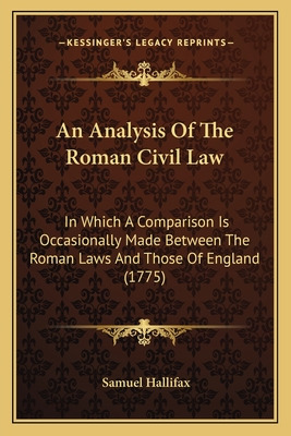 Libro An Analysis Of The Roman Civil Law: In Which A Comp...