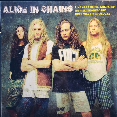 Alice In Chains Live At La Reina Sheraton 1990 Vinilo Nuevo