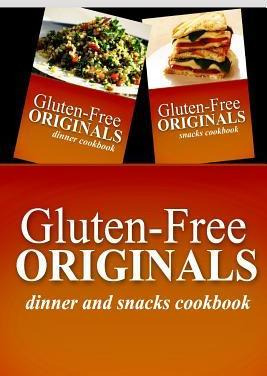 Libro Gluten-free Originals - Dinner And Snacks Cookbook ...