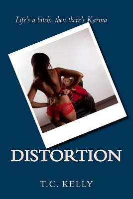 Libro Distortion - Kelly, T. C.