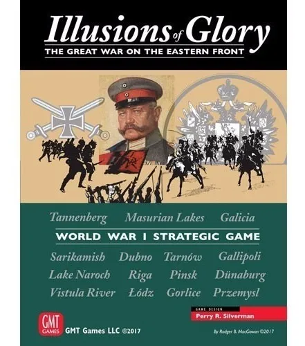 Illusions Of Glory: The Great War On The Eastern Front Gmt