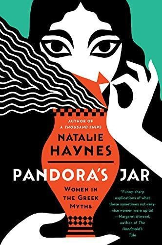 Pandora's Jar: Women In The Greek Myths - (libro En Inglés)