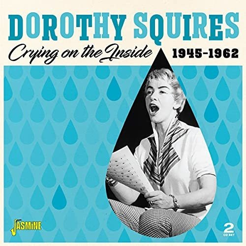 Cd Crying On The Inside 1945-1962 - Dorothy Squires