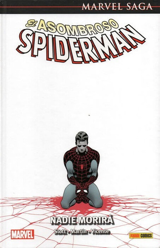 Marvel Saga El Asombroso Spiderman 32. Nadie Morirá Nadie Morirá