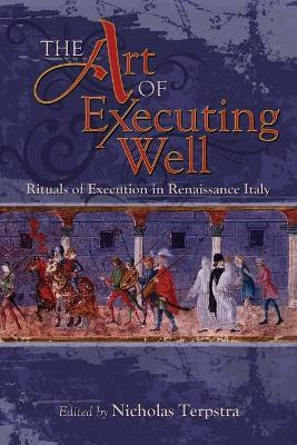 Libro The Art Of Executing Well : Rituals Of Execution In...