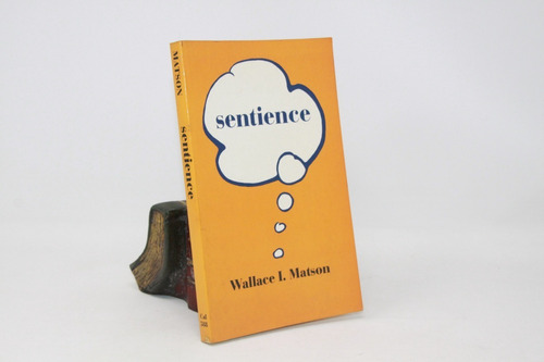 Wallace Matson Sentience