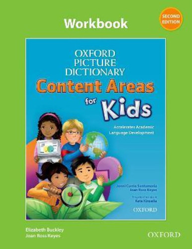 Oxford Picture Dictionary Content Areas For Kids: Workbook /
