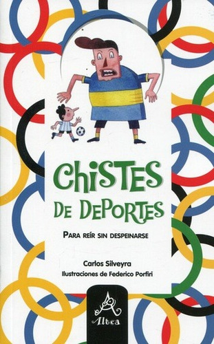 Libro Chistes De Deportes De Carlos Silveyra