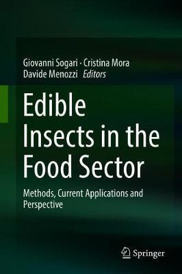 Libro Edible Insects In The Food Sector : Methods, Curren...