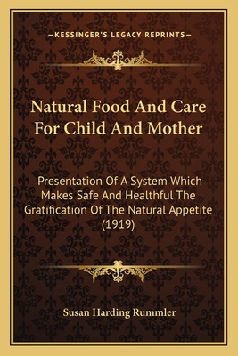 Libro Natural Food And Care For Child And Mother: Present...