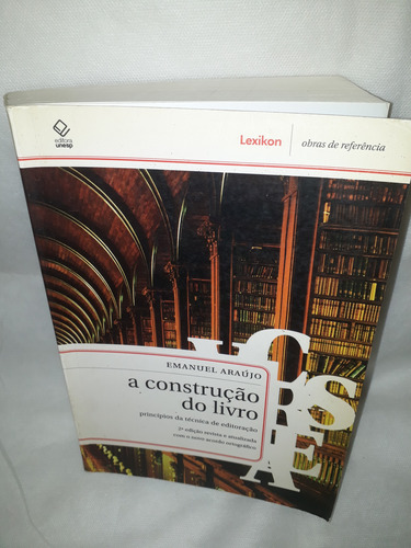 Livro A Construção Do Livro 2a. Ed. Rev. E Atualizada. (Usado)