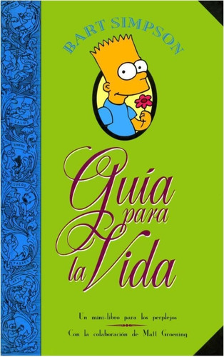 Arg Libro Simpsons La Guia De La Vida De Bart Simpsons Matt