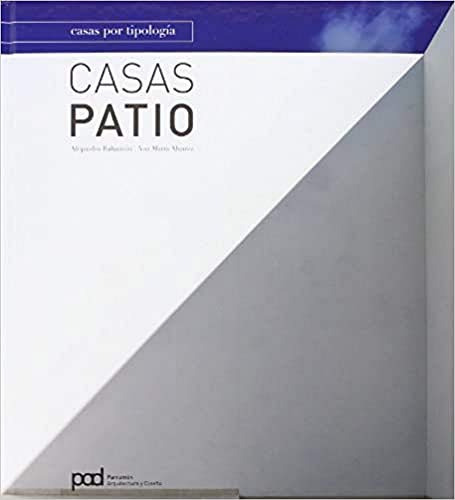 Libro Casas Patio (casas Por Tipologia) (cartone) - Bahamon