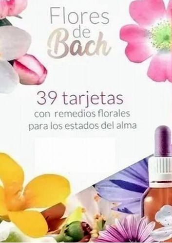 Libro: Flores De Bach 39 Tarjetas Con Remedios Florales Para