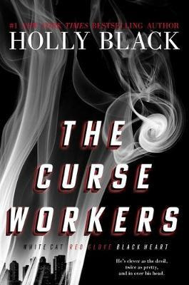 Libro The Curse Workers : White Cat; Red Glove; Black Hea...