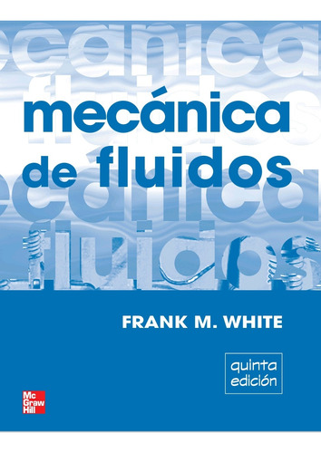 Libro Ingeniería. Mecánica De Fluidos. Yunus Cengel. Con Dvd