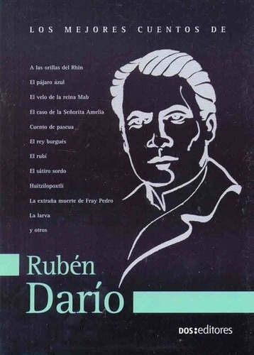 Mejores Cuentos De Ruben Dario