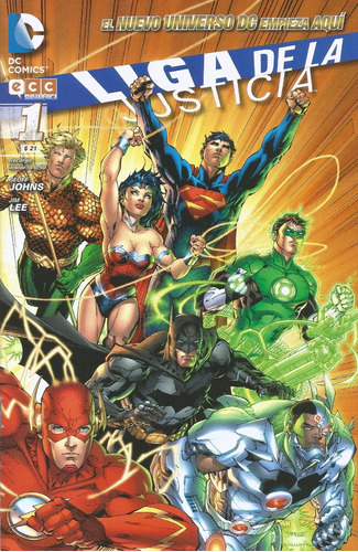 Liga De La Justicia: The New 52! Dc Comics. Ecc Ediciones.