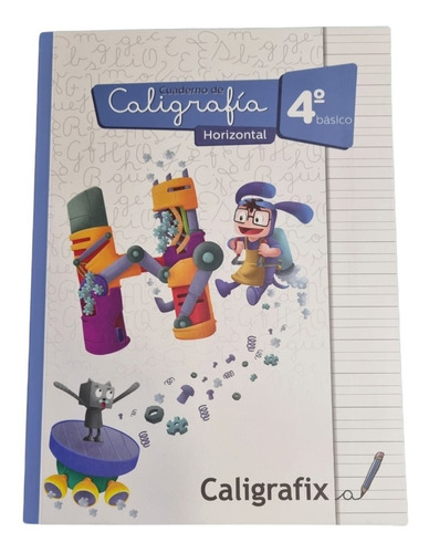 Cuaderno Caligrafix - Caligrafía Horizontal 4° Básico