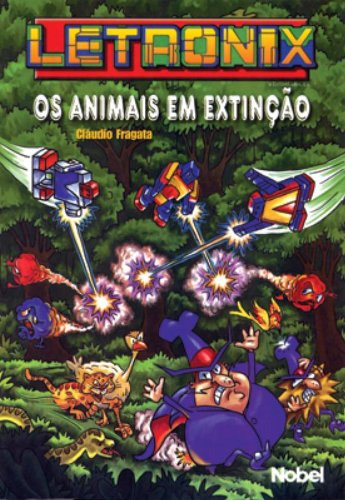 Letronix. Os Animais Em Extinção 1, De Claudio Fragata. Editora Nobel, Capa Dura Em Português