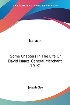 Libro Isaacs: Some Chapters In The Life Of David Isaacs, ...