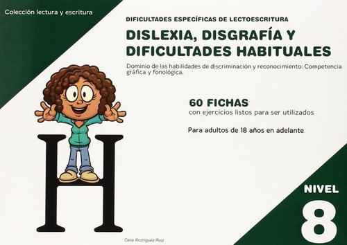 Dislexia Nivel 8 Disgrafia Dificultades Habituales - Rodr...