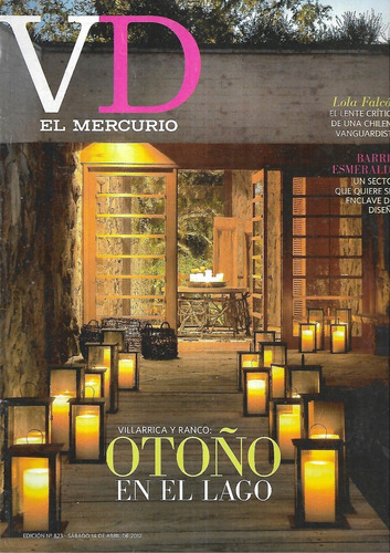 Revista V D / 823 / Mercurio / Abril 2012 / Villarrica Ranco